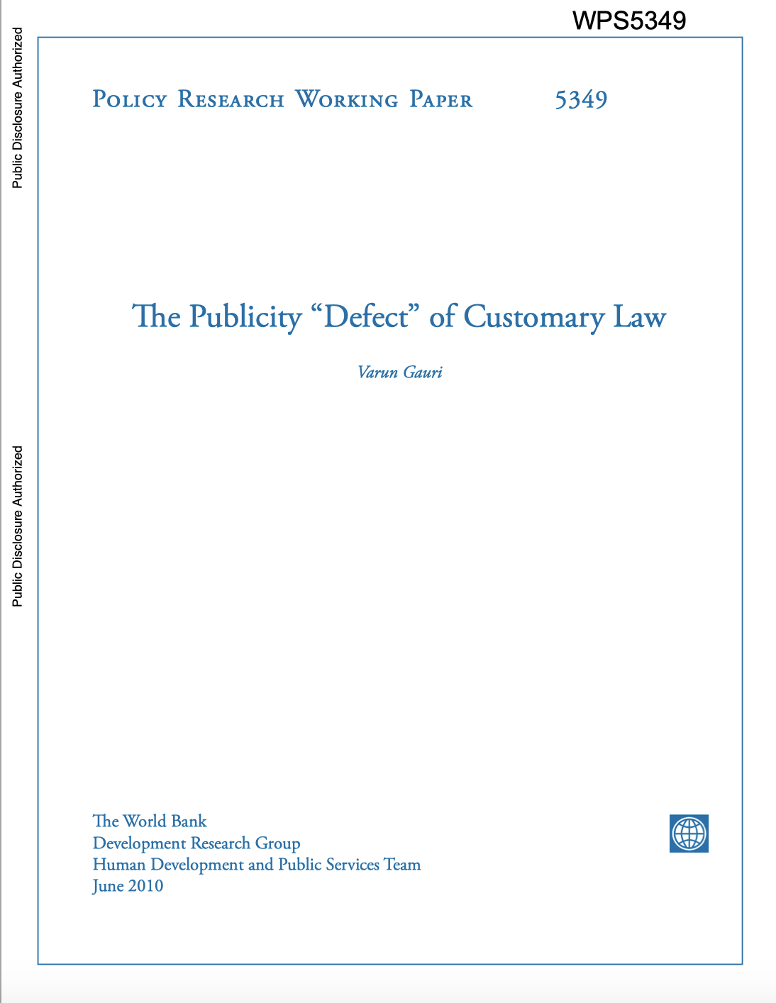 The Publicity â€œdefectâ€ Of Customary Law